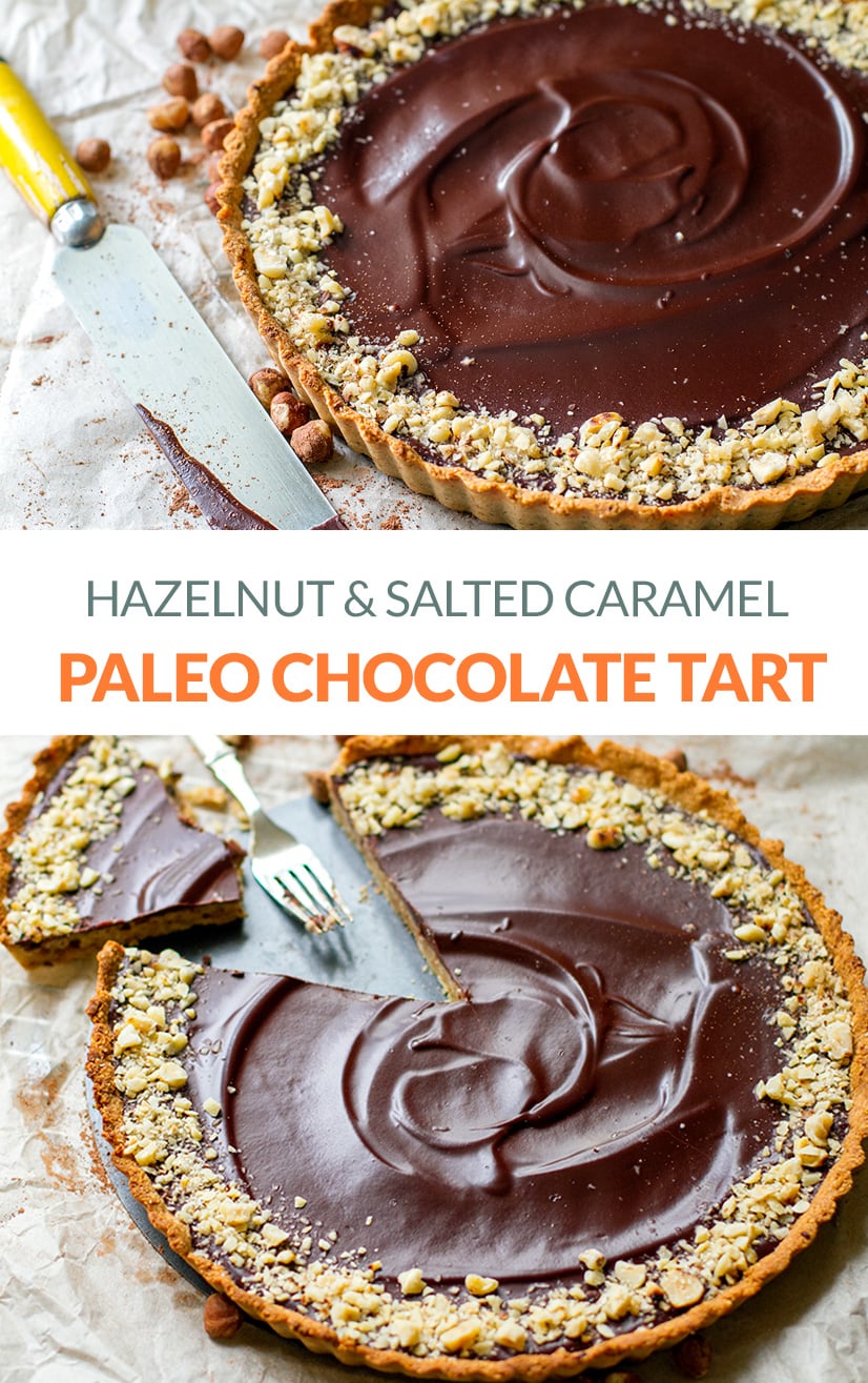 Paleo Chocolate Tart with Salted Caramel & Hazelnuts