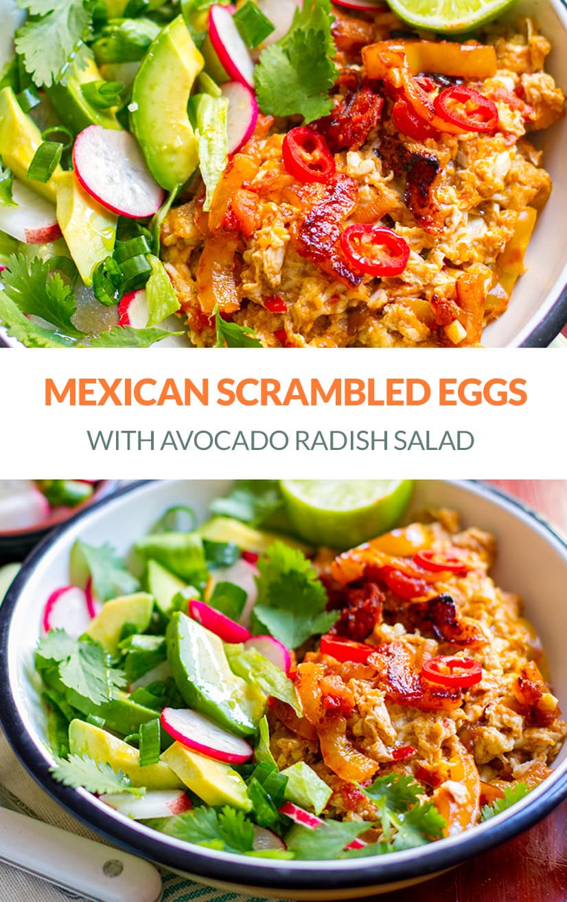 Mexican Eggs Scramble & Avocado Radish Salad