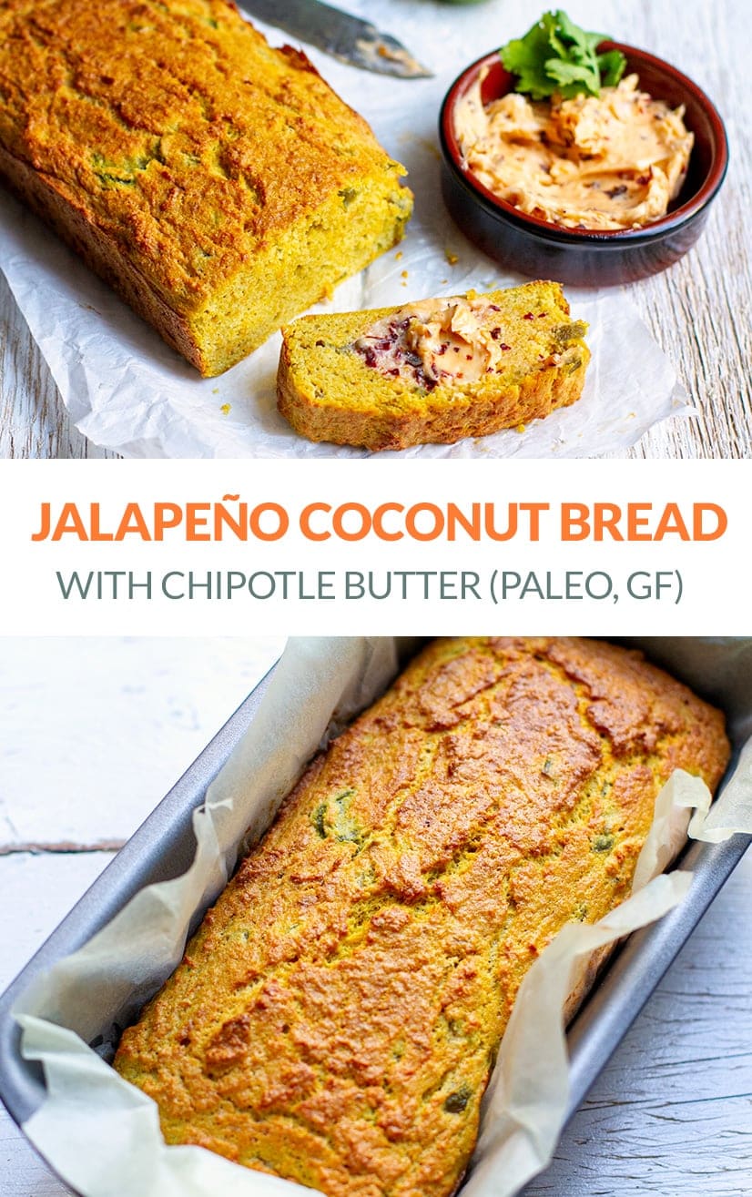 Jalapeno Paleo Coconut Bread With Chipotle Butter