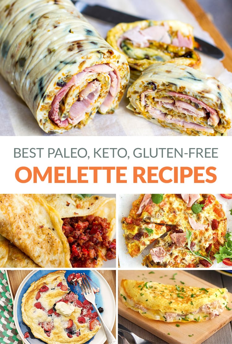 Best Paleo Omelette Recipes (Keto, Gluten-free Options)