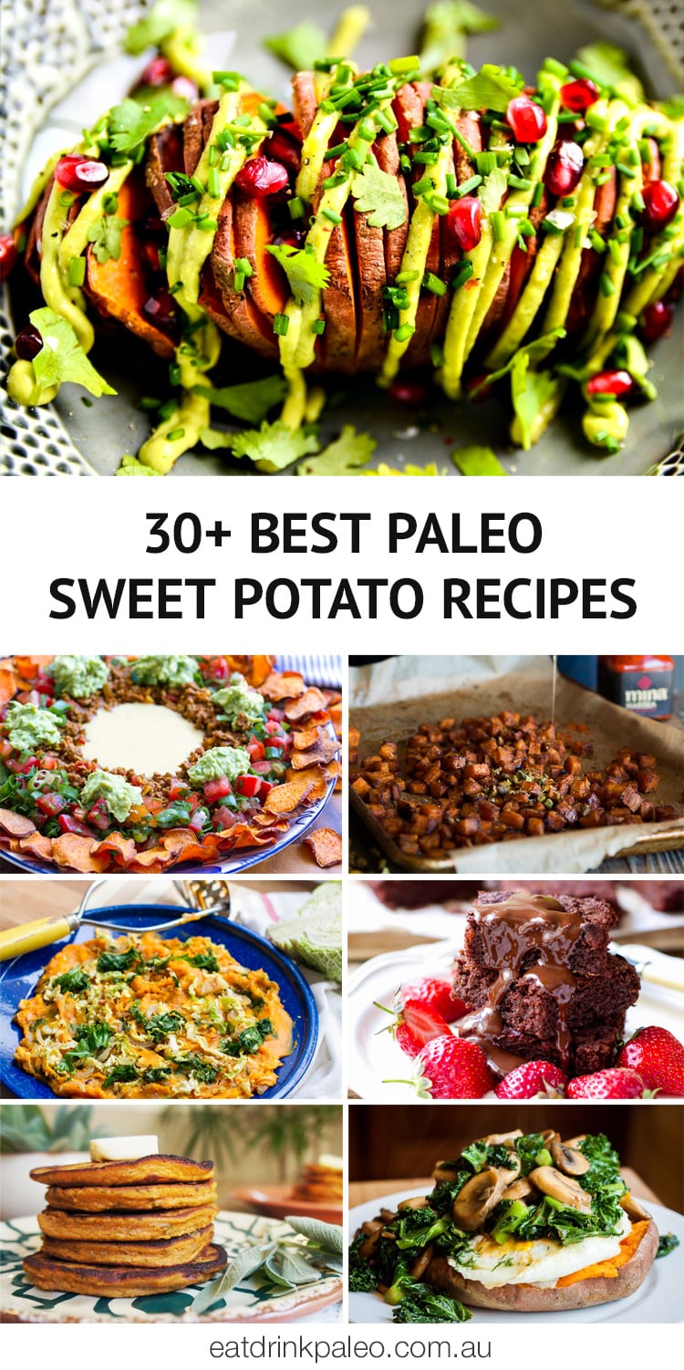 30+ Best Paleo Sweet Potato Recipes