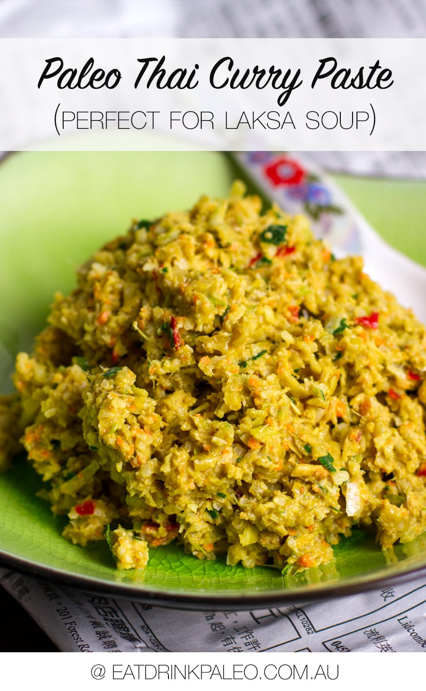 Paleo Thai Curry Paste - Perfect For Laksa Soup