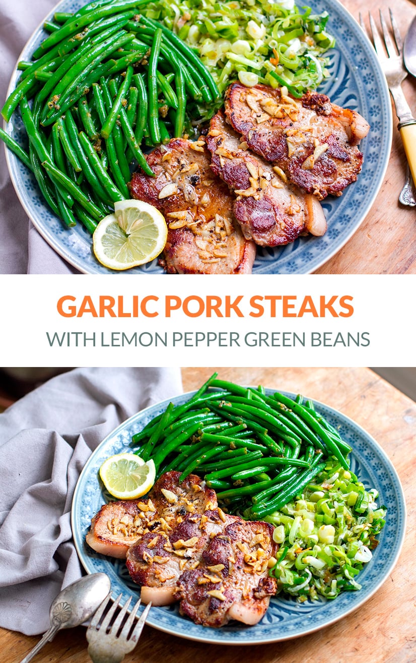 Crispy Garlic Pork Steaks With Lemon Pepper Green Beans & Fried Leeks (Paleo, Gluten-Free, Keto, Whole30)