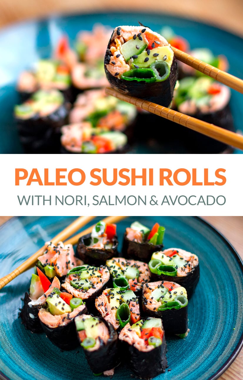 Paleo Sushi Rolls - Healthy Homemade Recipe Using Nori, Salmon & Avocado