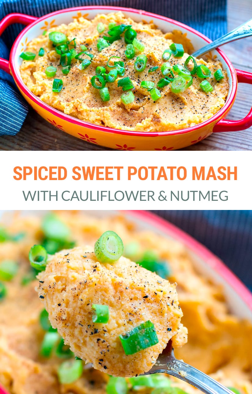 Cauliflower & Sweet Potato Mash Spiced With Nutmeg and Cumin