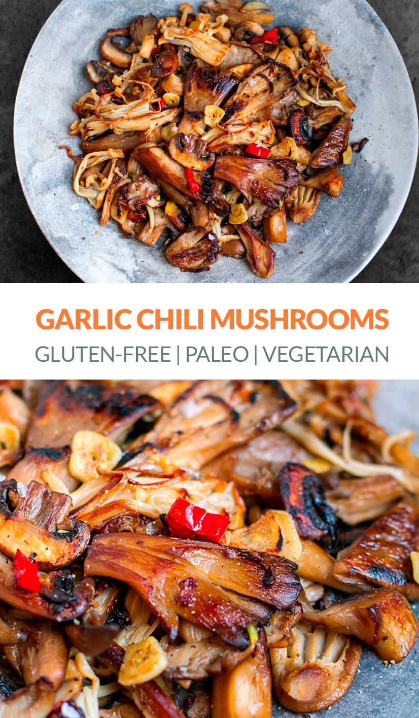 Garlic Chilli Mushrooms (Gluten-free, Paleo, Vegan)
