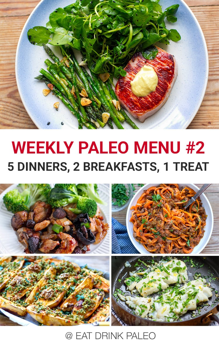 Weekly Paleo Meal Plan Menu #2 - 5 dinners, 2 breakfasts and 1 dessert