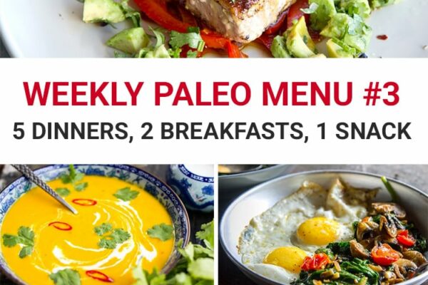 Weekly Paleo Meal Plan Menu #3 - 5 dinners, 2 breakfasts and 1 snack