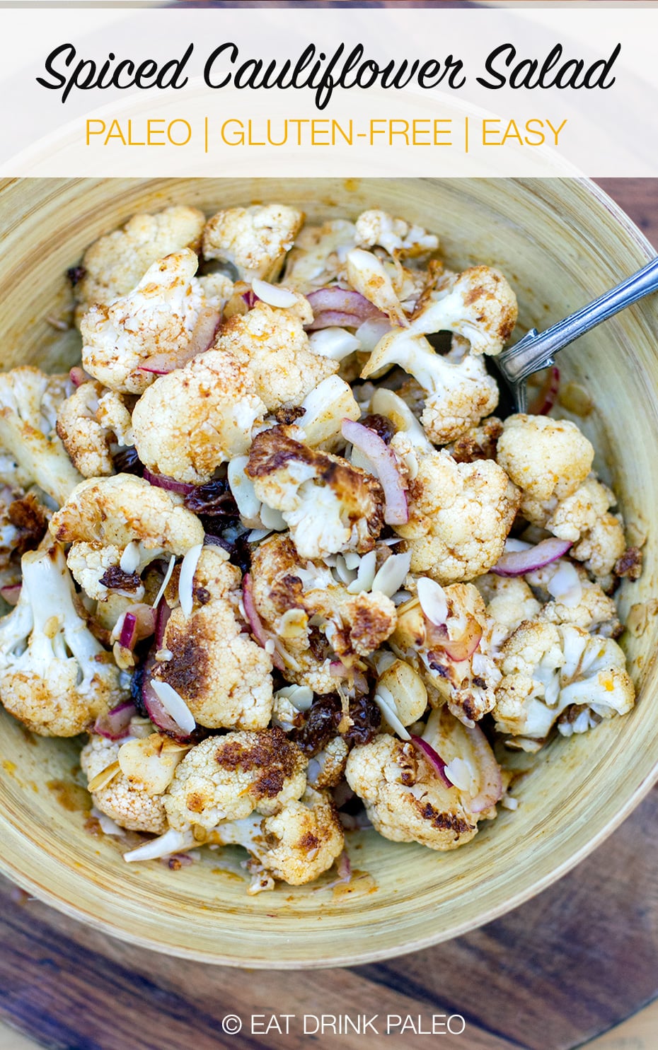 Moroccan-style spiced cauliflower salad with raisins and citrus dressing (paleo, gluten-free, healthy)