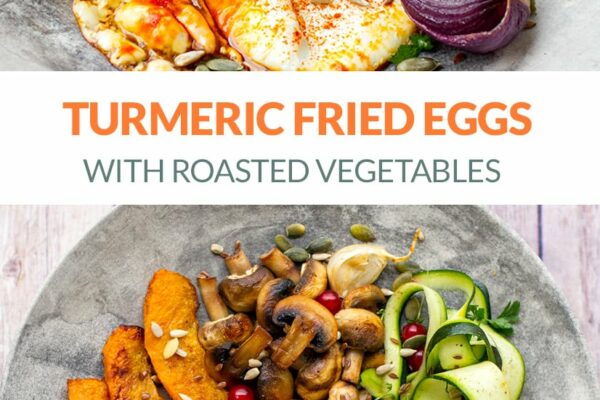 Turmeric Fried Eggs With Roast Vegetables (Paleo, Whole30)
