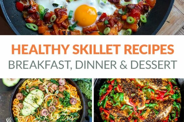 Healthy Skillet Recipes That Are Paleo Including Breakfast, Dinner & Dessert