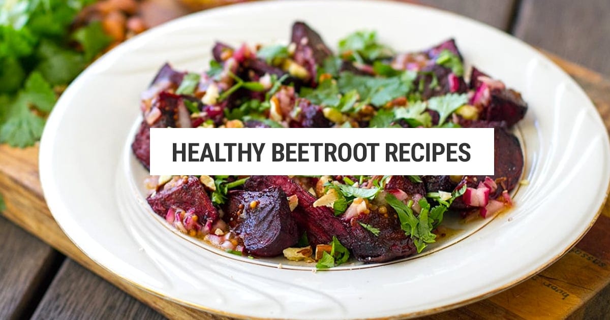 Healthy Beet Recipes Cooked & Loved