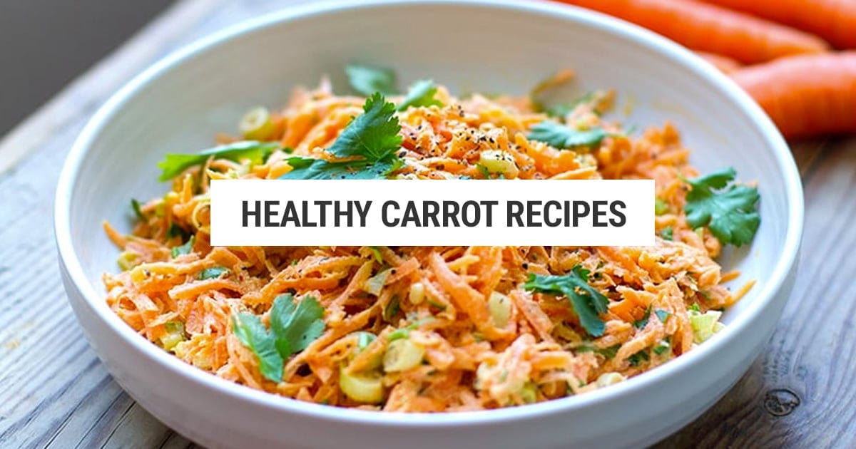 Healthy Carrot Recipes - Cooked & Loved