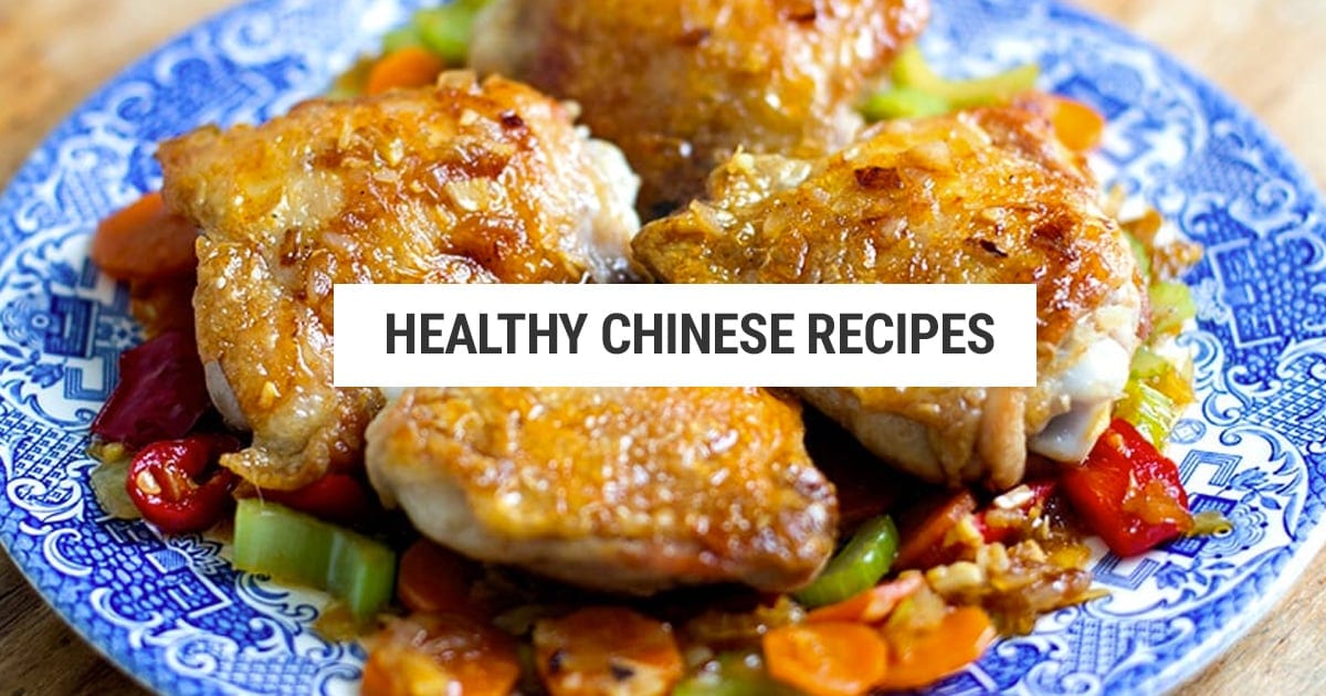 Heathy Chinese Recipes - Cooked & Loved
