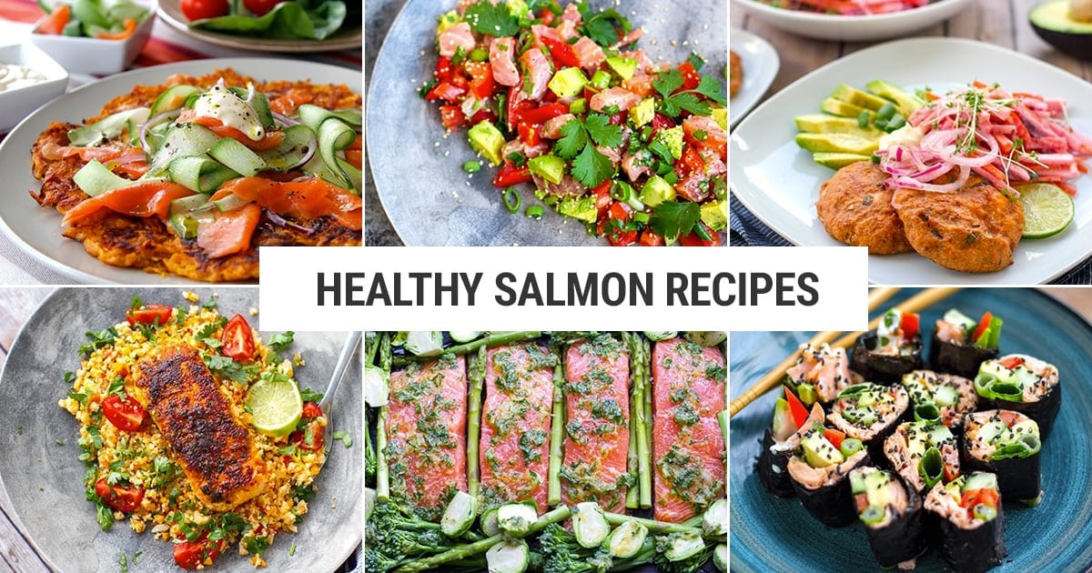 Healthy Salmon Recipes - Cooked & Loved