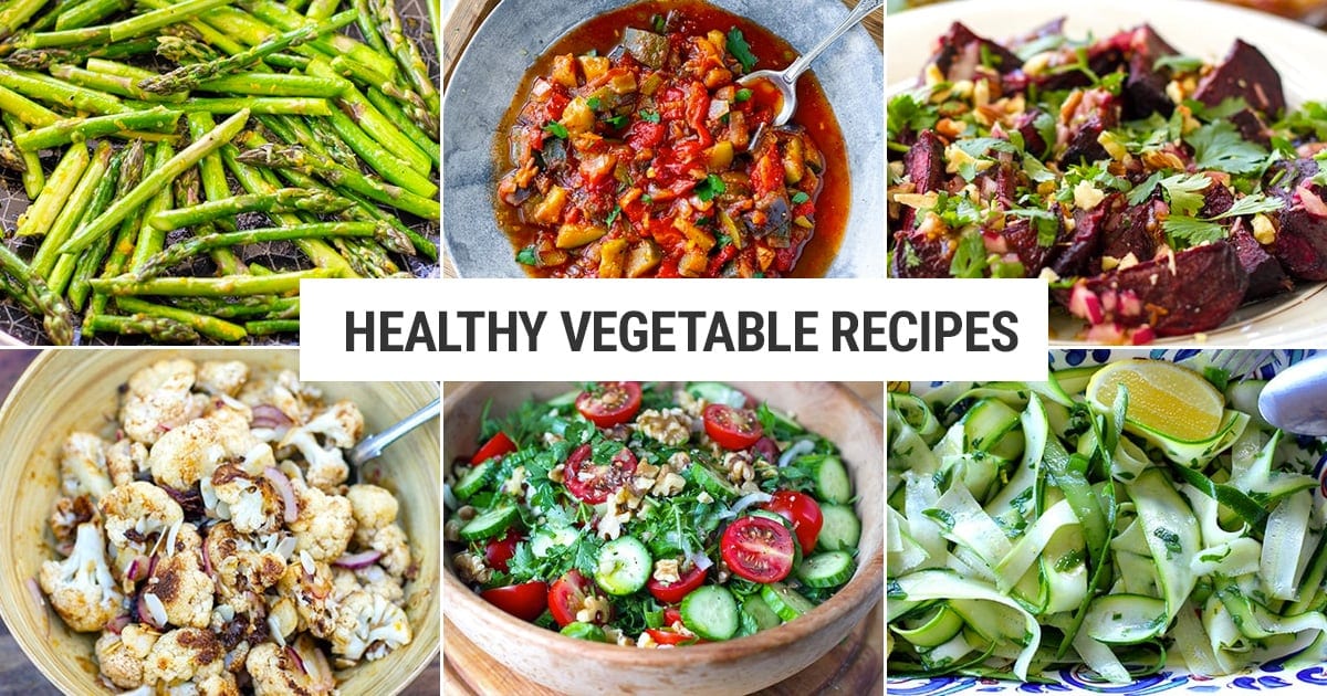 Healthy Vegetable Recipes - Cooked & Loved