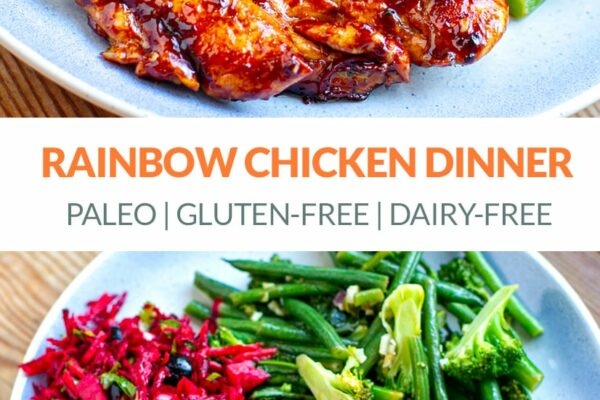 Rainbow Chicken Dinner (Paleo, Gluten-Free, Whole30)