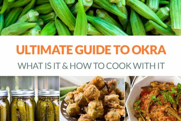 What Is Okra & How To Cook With It