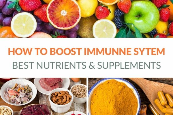 Best Vitamins & Supplements To Boost Your Immune System