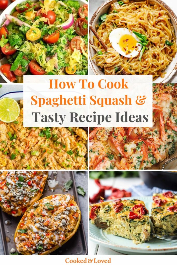 Cooking Spaghetti Squash & Recipes