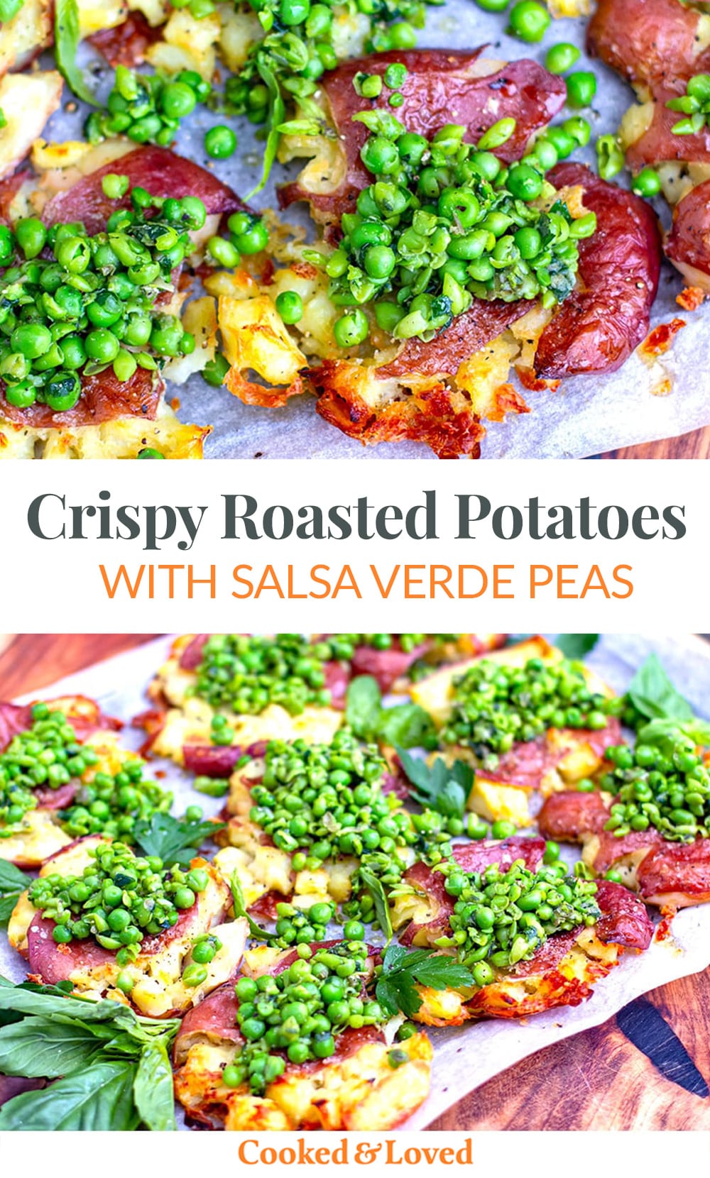 Crispy Roasted Smashed Potatoes With Salsa Verde Peas