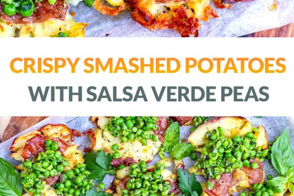 Roasted Smashed Potatoes With Salsa Verde Peas