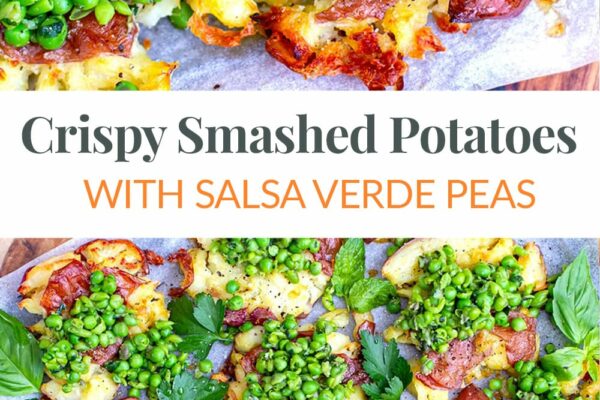 Crispy Smashed Potatoes With Salsa Verde Peas