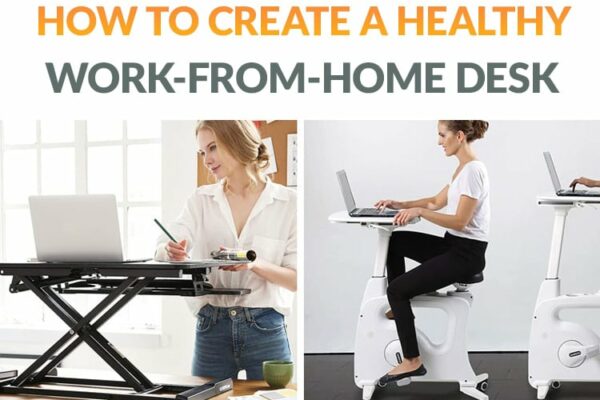 Healthy Desk Ideas + 15 Other Work-From-Home Ideas