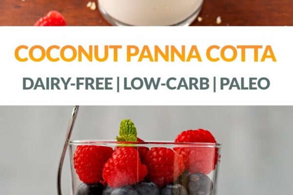 Low-Carb Coconut Panna Cotta (Dairy-Free)