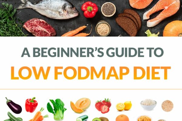 Low FODMAP Diet Guide For Beginners