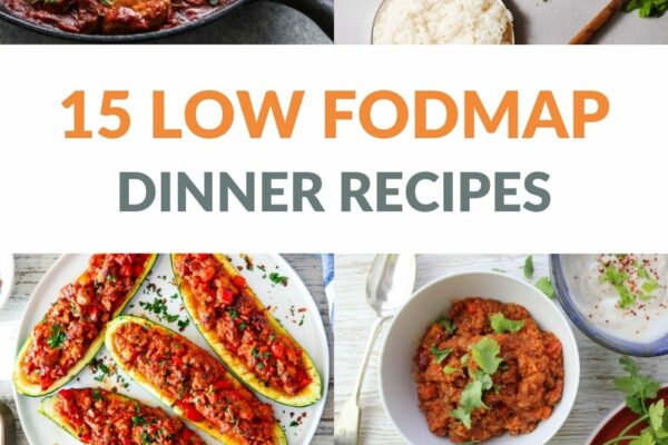 15 Low FODMAP Recipes to Inspire and Amaze You