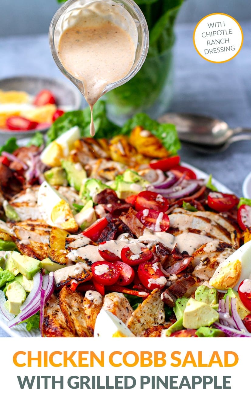 Cobb Salad With Grilled Chicken, Pineapple & Chipotle Ranch Dressing