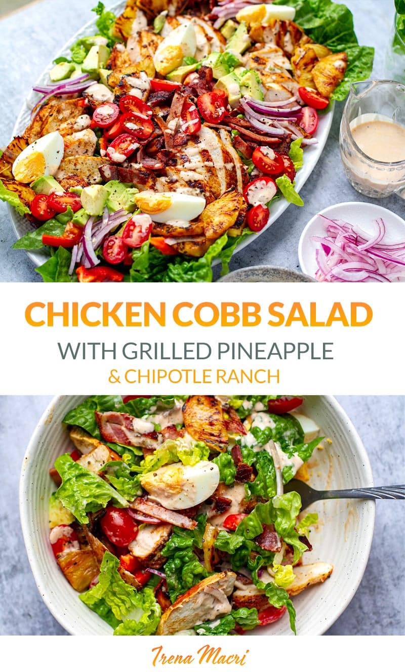 Chicken Cobb Salad With Chipotle Ranch & Grilled Pineapple