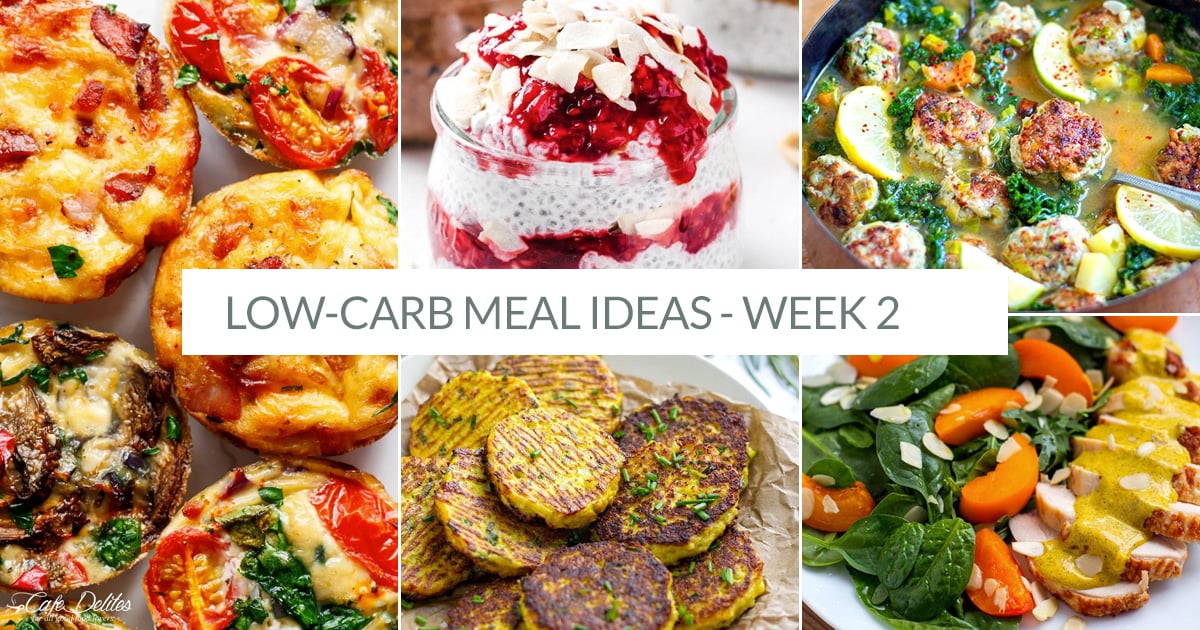 Low-Carb Meals For Week 2 Of The Challenge