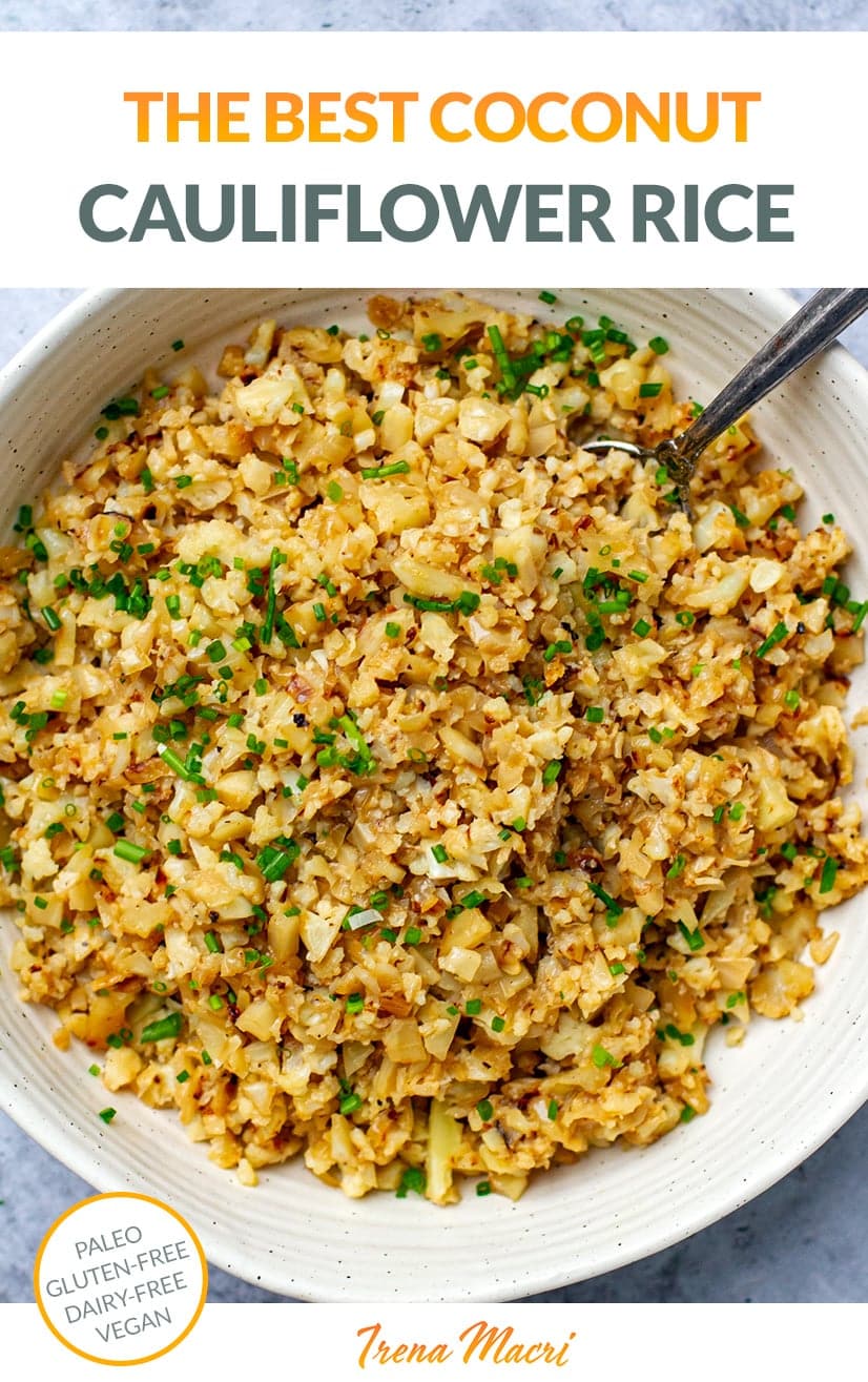 The BEST Coconut Cauliflower Rice Recipe