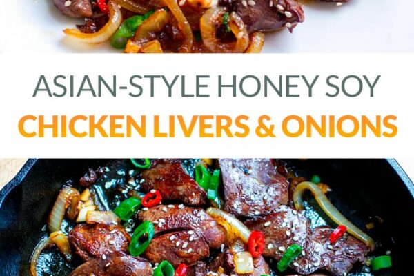 Honey Soy Chicken Livers & Onions