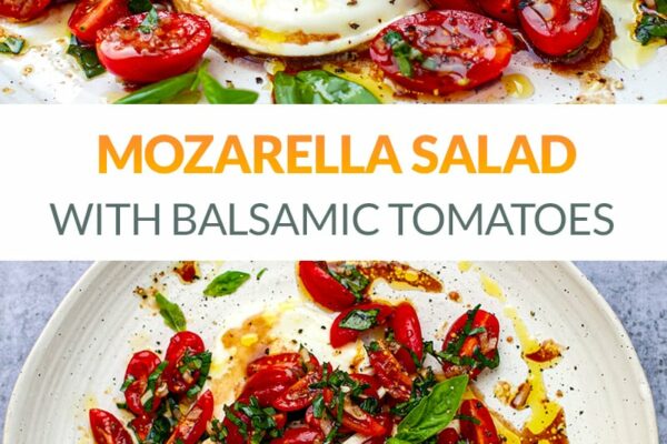 Mozzarella Salad With Balsamic Tomatoes & Basil