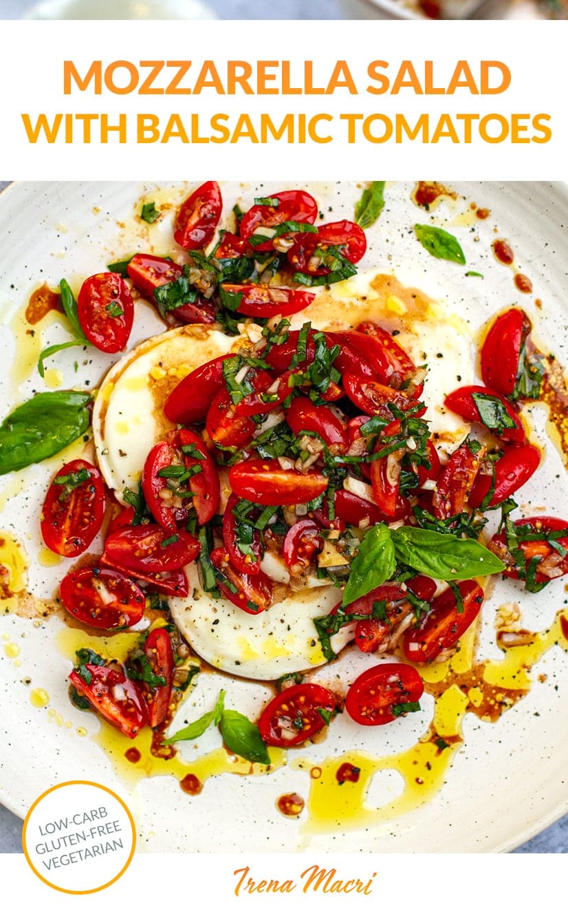 Fresh Mozzarella Salad With Balsamic Tomatoes & Basil