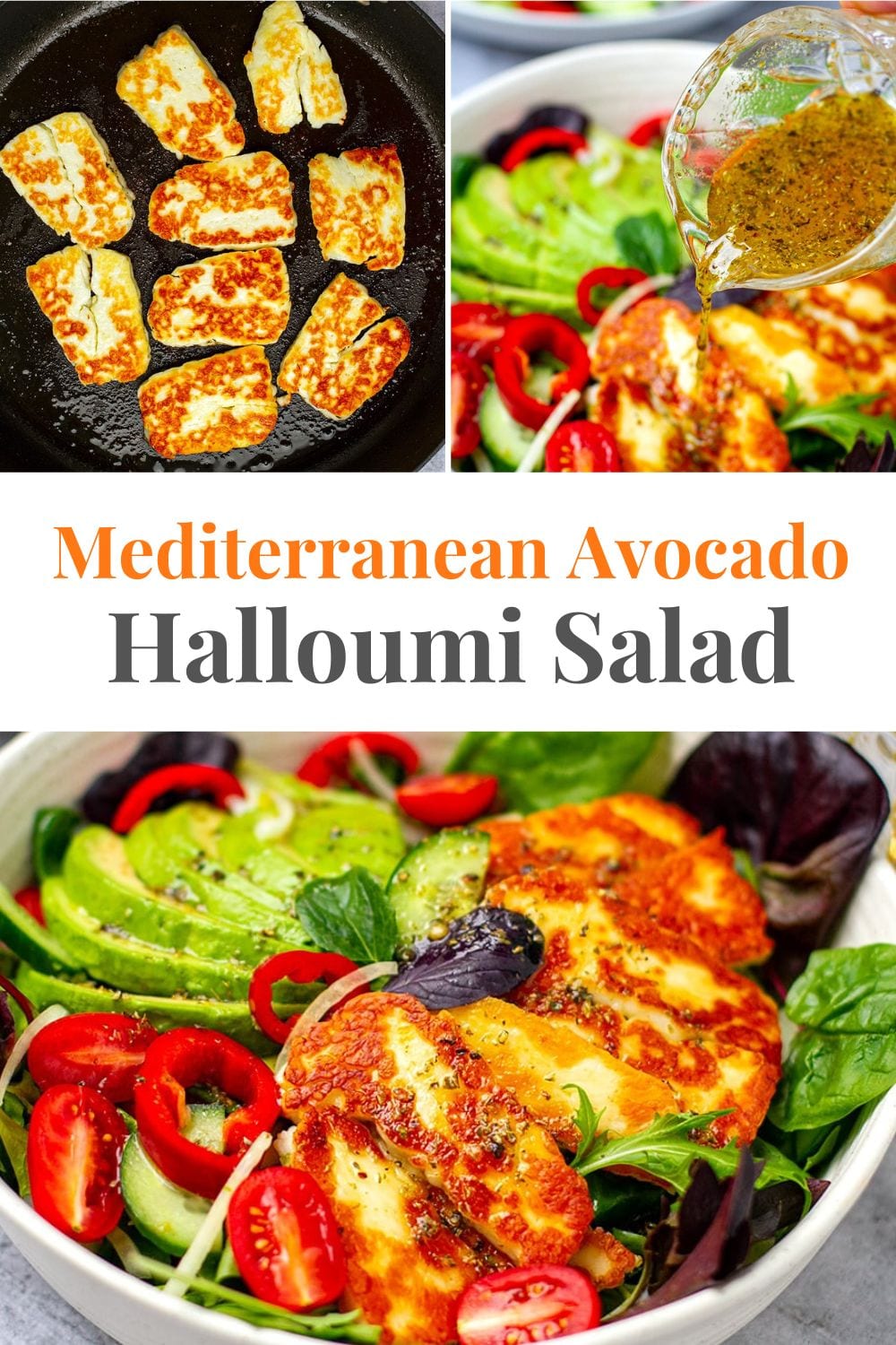 Avocado Halloumi Salad With Mediterranean Dressing