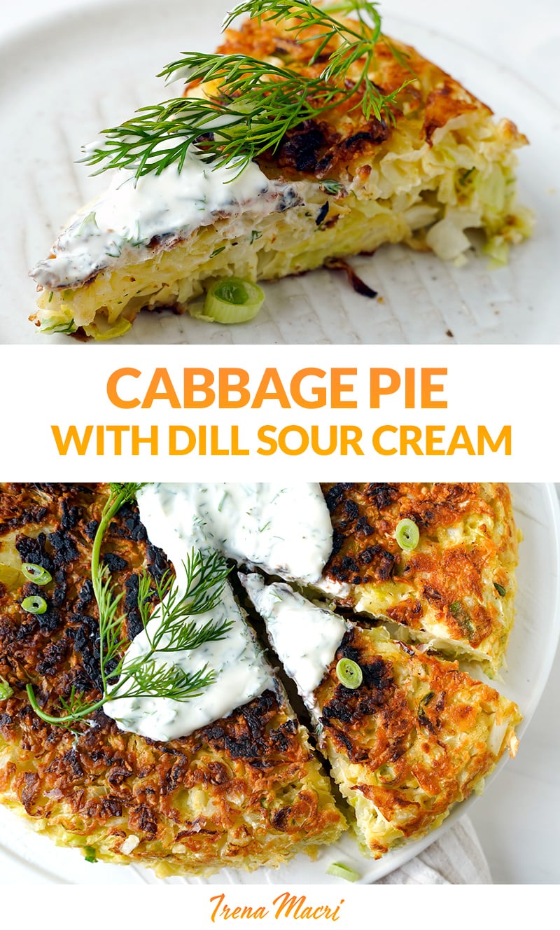 Cabbage Pie (With Sour Cream Dill Sauce)