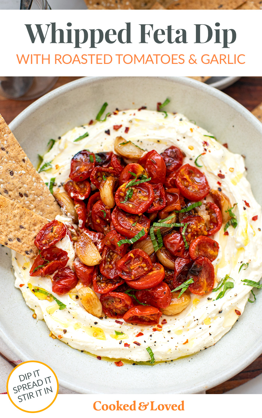 Whipped Feta Recipe With Roasted Garlic & Tomatoes