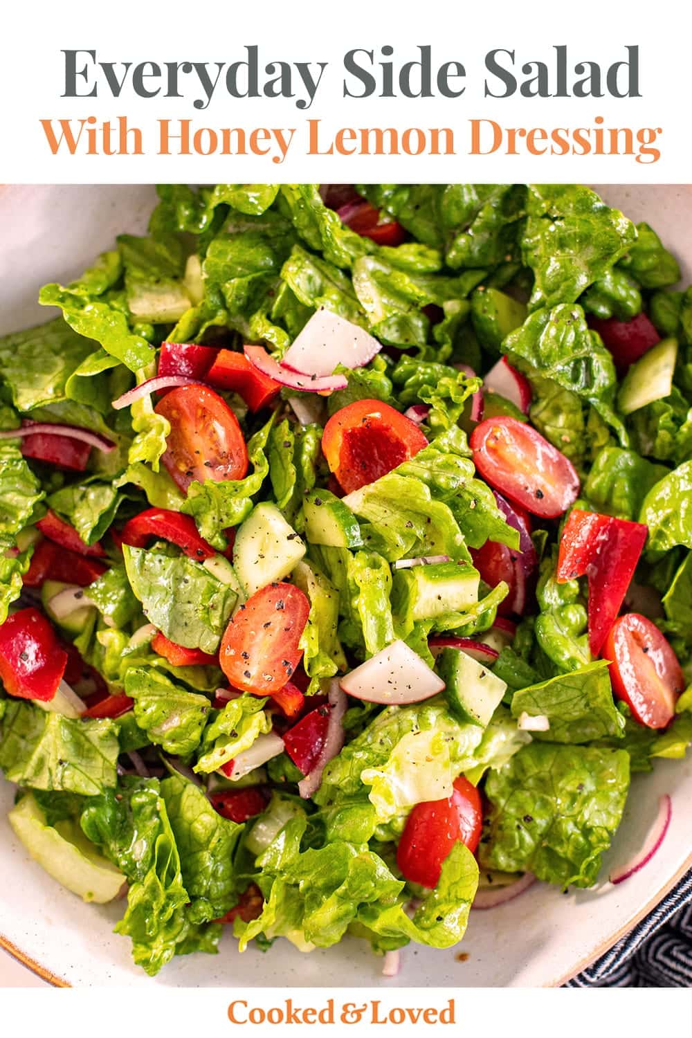 Everyday Side Salad With Honey Lemon Dressing