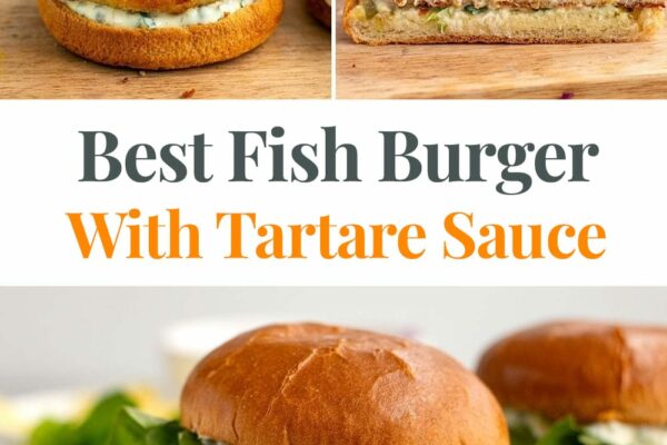 Best Fish Burger With Tartare Sauce