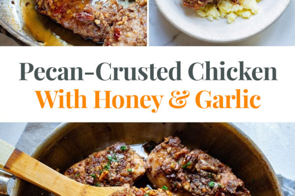 Pecan Crusted Chicken With Honey & Garlic