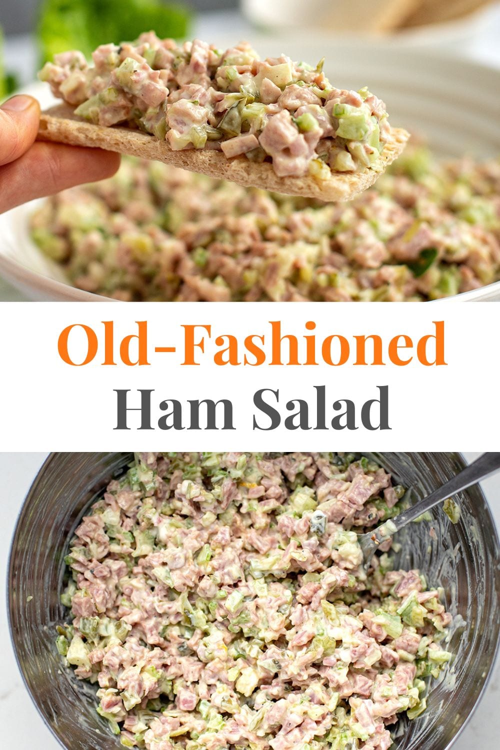 Old-Fashioned Ham Salad