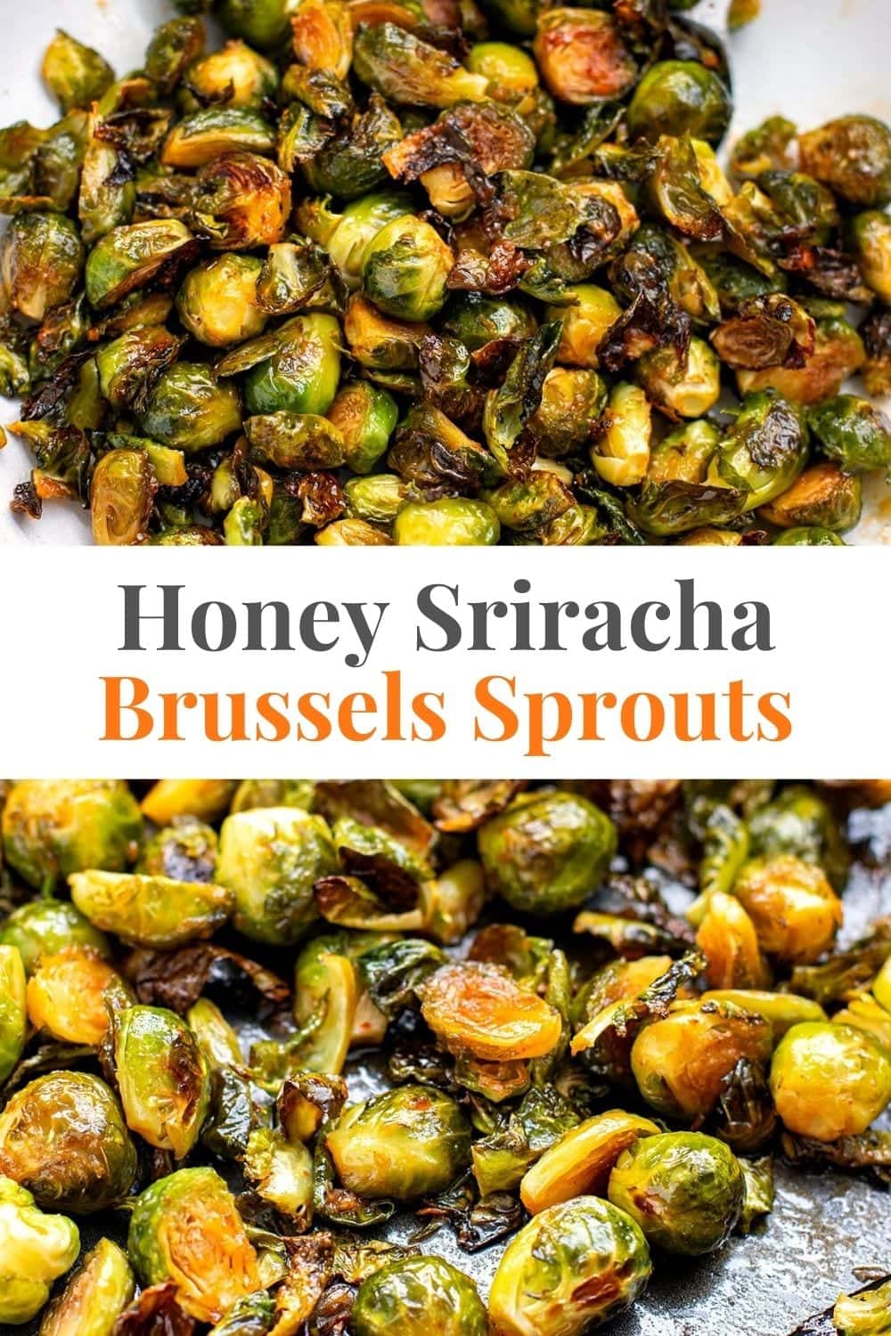 Honey Sriracha Brussels Sprouts