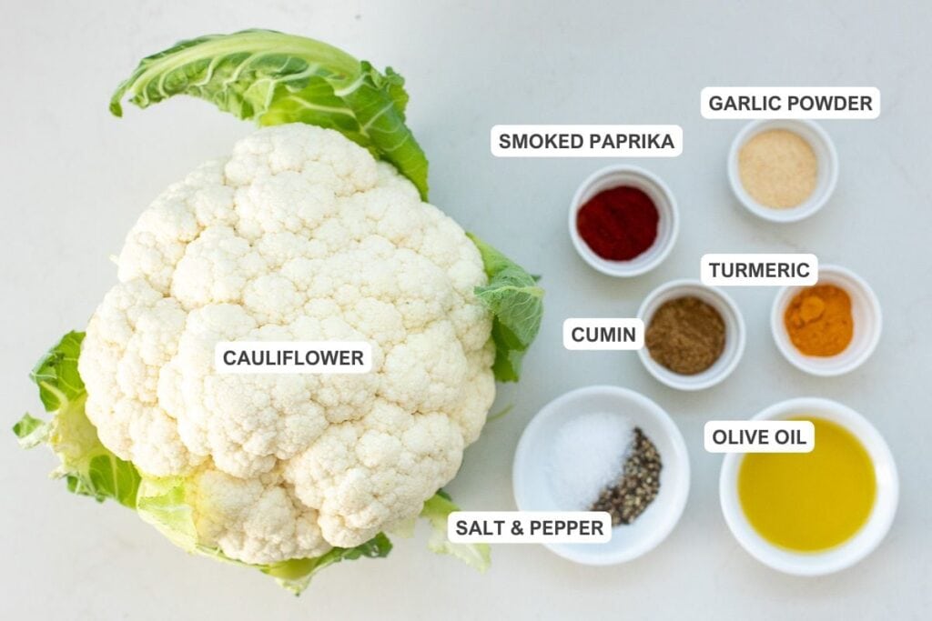 Ingredients for Roasted Cauliflower including smoked paprika, garlic powder, turmeric, and more