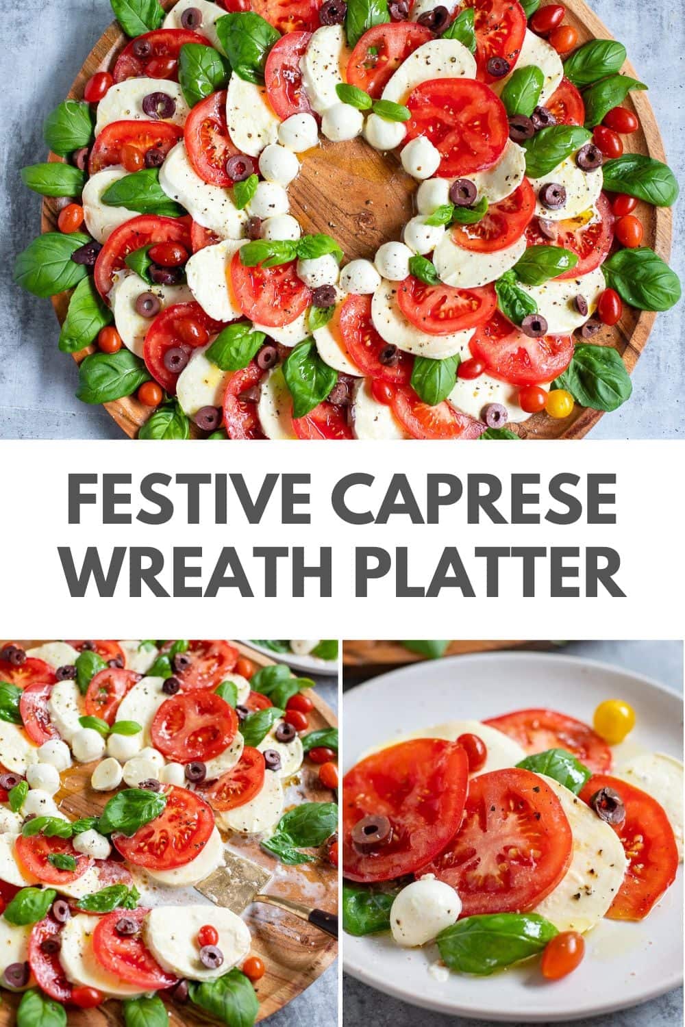 Caprese Wreath(Festive Appetizer)