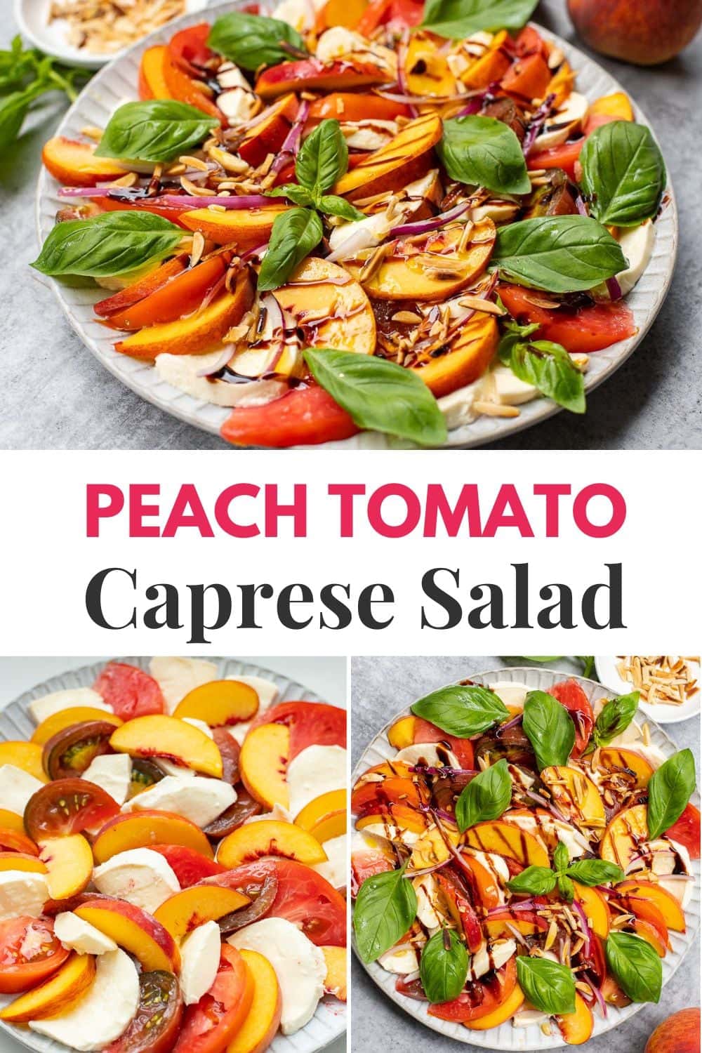 Peach Tomato Caprese Salad